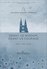 Grant Us Wisdom, Grant Us Courage SATB choral sheet music cover